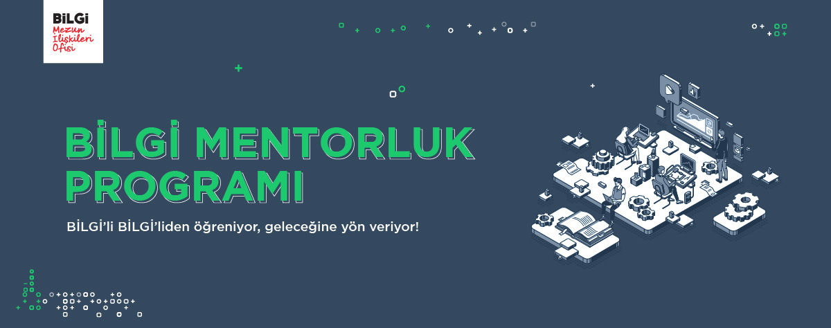 BİLGİ Mentorluk Programı