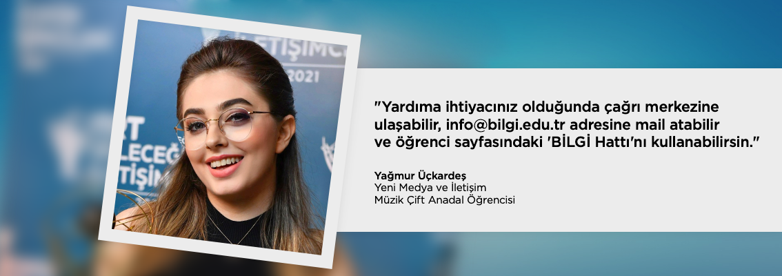 BİLGİ'ye Hoş geldiniz BİLGİ'ye Hoş geldiniz