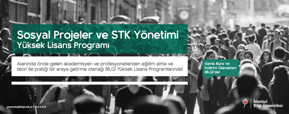 Sosyal Projeler ve STK Yönetimi Yüksek Lisans Programı Sivil Toplum Çalışmaları Merkezi Sosyal Projeler ve STK Yönetimi Yüksek Lisans Programı Sivil Toplum Çalışmaları Merkezi