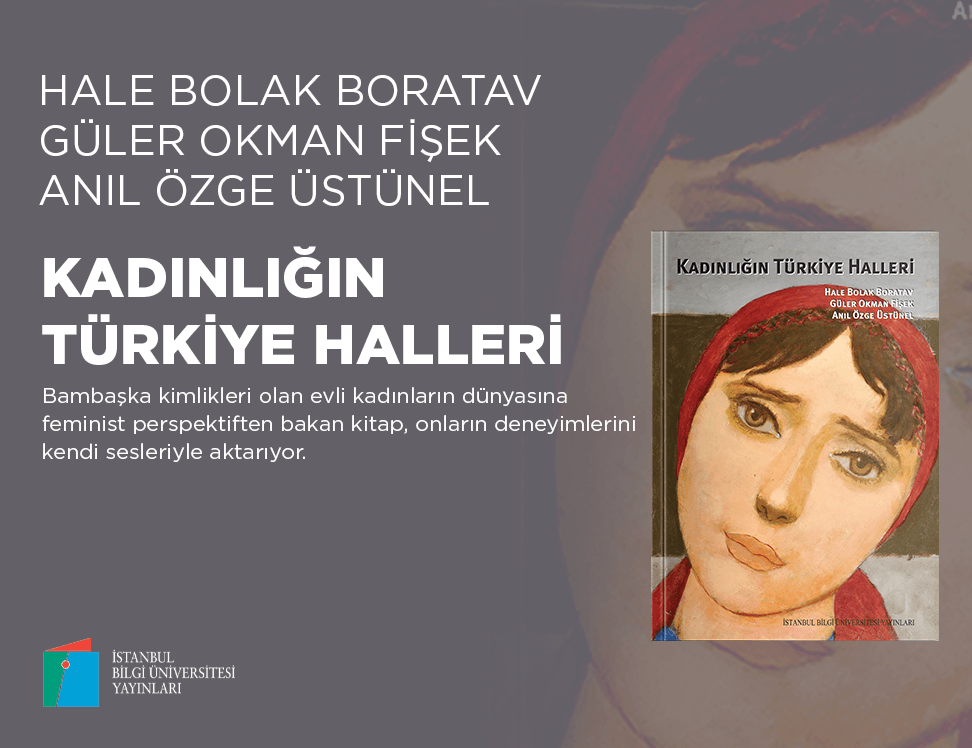 KADINLIĞIN TÜRKİYE HALLERİ