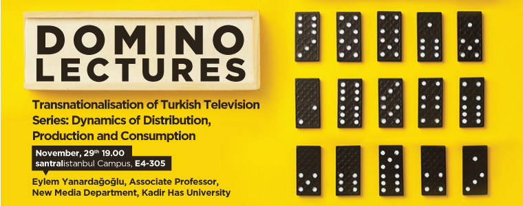 Domino Dersler: ""Transnationalisation of Turkish Television Series"