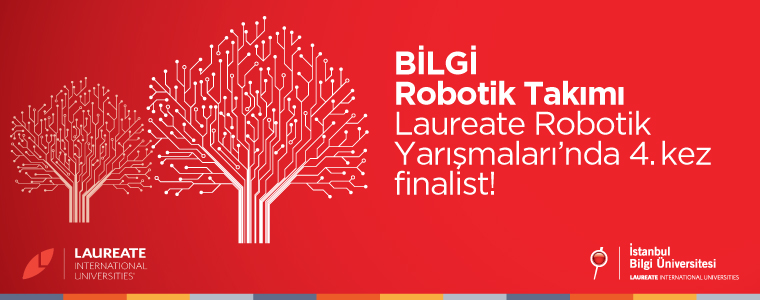 BİLGİ Robotik Takımı Laureate Robotik Yarışması’nda 3.lük ödülü kazandı.