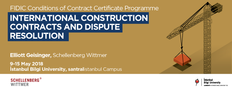 International Construction Contracts and Dispute Resolution Certificate Program