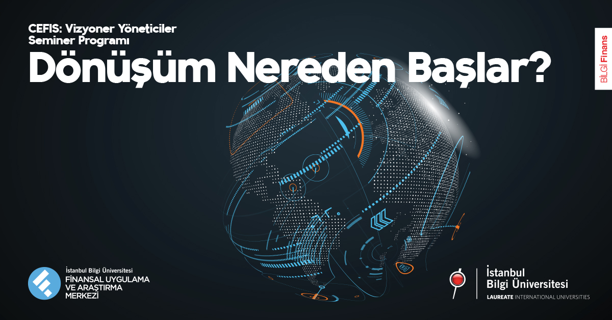 Vizyoner Yöneticiler Seminer Programı: Dönüşüm Nereden Başlar? Vizyoner Yöneticiler Seminer Programı: Dönüşüm Nereden Başlar?