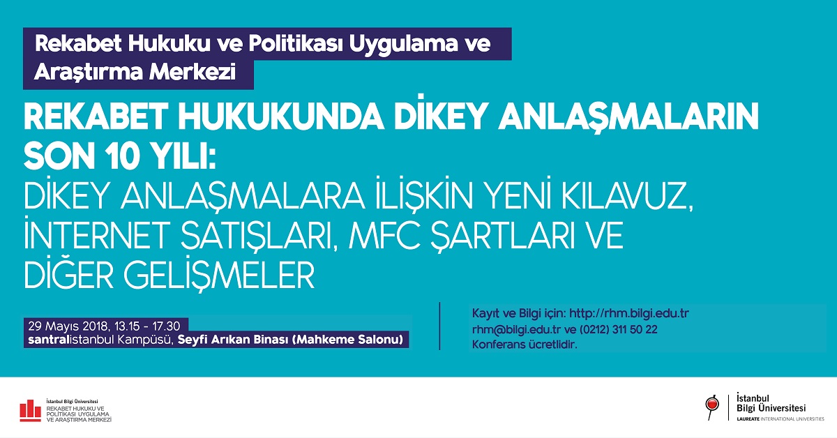 Rekabet Hukukunda Dikey Anlaşmaların Son 10 Yılı Rekabet Hukukunda Dikey Anlaşmaların Son 10 Yılı