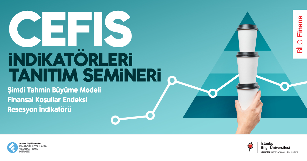 CEFIS Indikatörleri Tanıtım Semineri CEFIS Indikatörleri Tanıtım Semineri