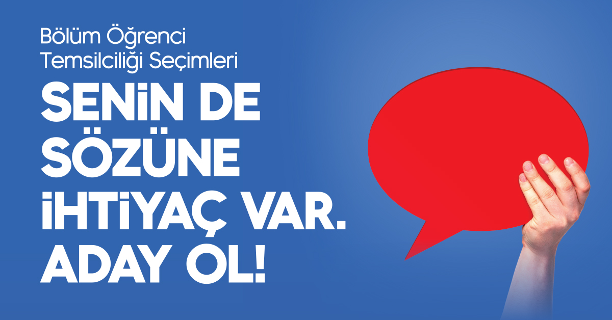 Öğrenci Konseyi Bölüm ve Uluslararası Öğrenci Temsilciliği Seçimleri Öğrenci Konseyi Bölüm ve Uluslararası Öğrenci Temsilciliği Seçimleri