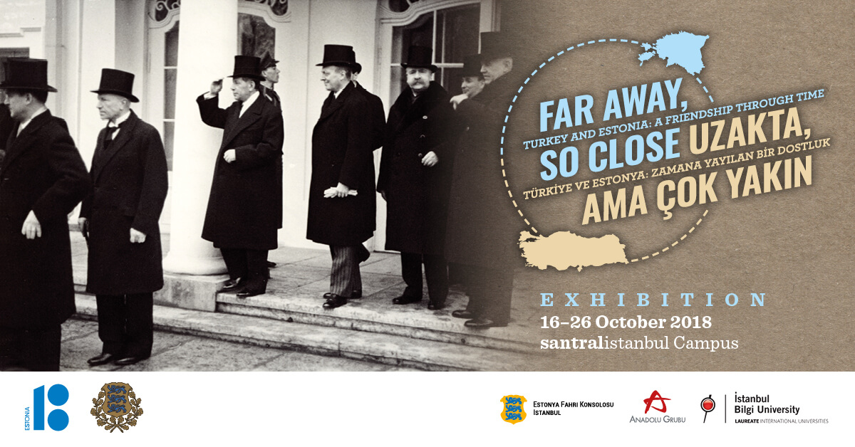 Exhibition: "Far away, so Close" Estonia and Turkey Exhibition: "Far away, so Close" Estonia and Turkey