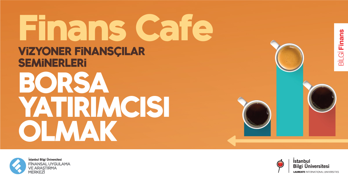 Vizyoner Finansçılar Seminerleri: Borsa Yatırımcısı Olmak Vizyoner Finansçılar Seminerleri: Borsa Yatırımcısı Olmak