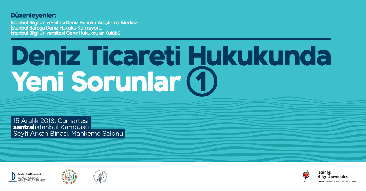 Deniz Ticareti Hukukunda Yeni Sorunlar-I Deniz Ticareti Hukukunda Yeni Sorunlar-I