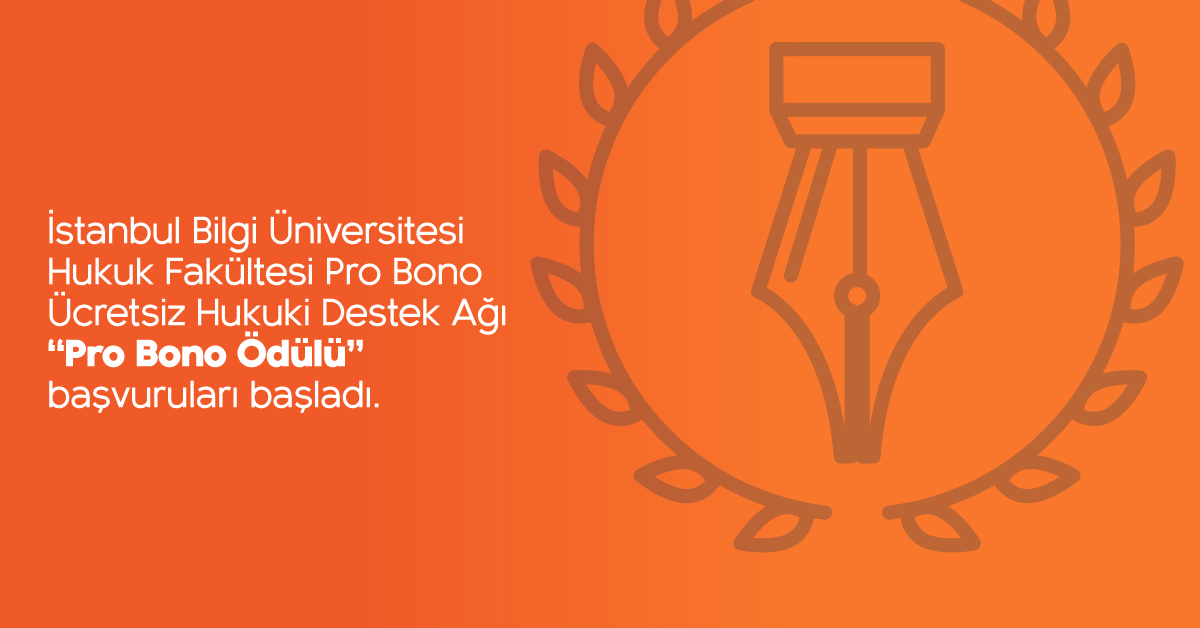 Pro Bono Ücretsiz Hukuki Destek Ağı-Pro Bono Ödülü Pro Bono Ücretsiz Hukuki Destek Ağı-Pro Bono Ödülü