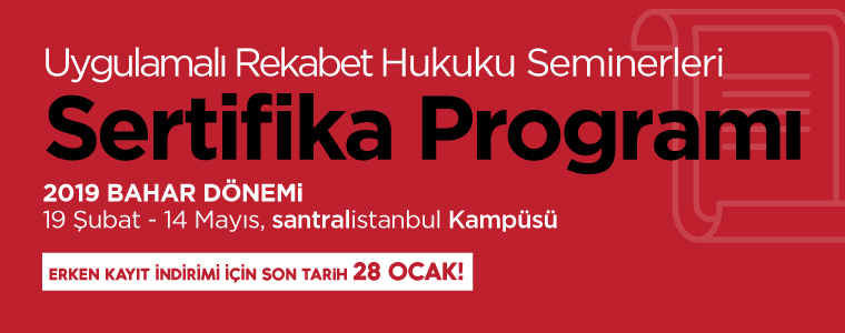 Uygulamalı Rekabet Hukuku Seminerleri Sertifika Programı Uygulamalı Rekabet Hukuku Seminerleri Sertifika Programı