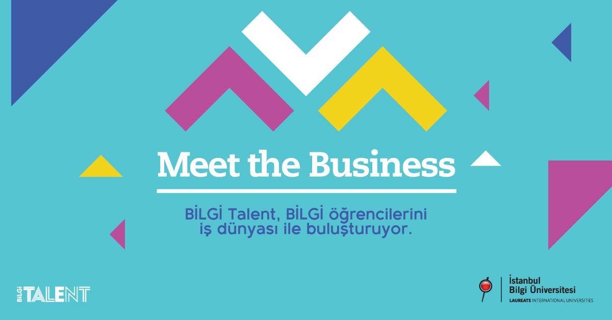 BİLGİTalent Sektör Buluşmaları: “Meet the Business”