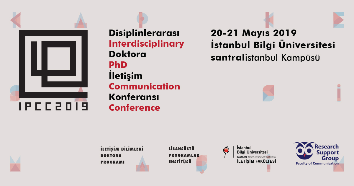 Disiplinlerarası Doktora İletişim Konferansı Disiplinlerarası Doktora İletişim Konferansı
