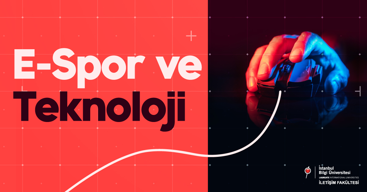 E-Spor ve Teknoloji E-Spor ve Teknoloji