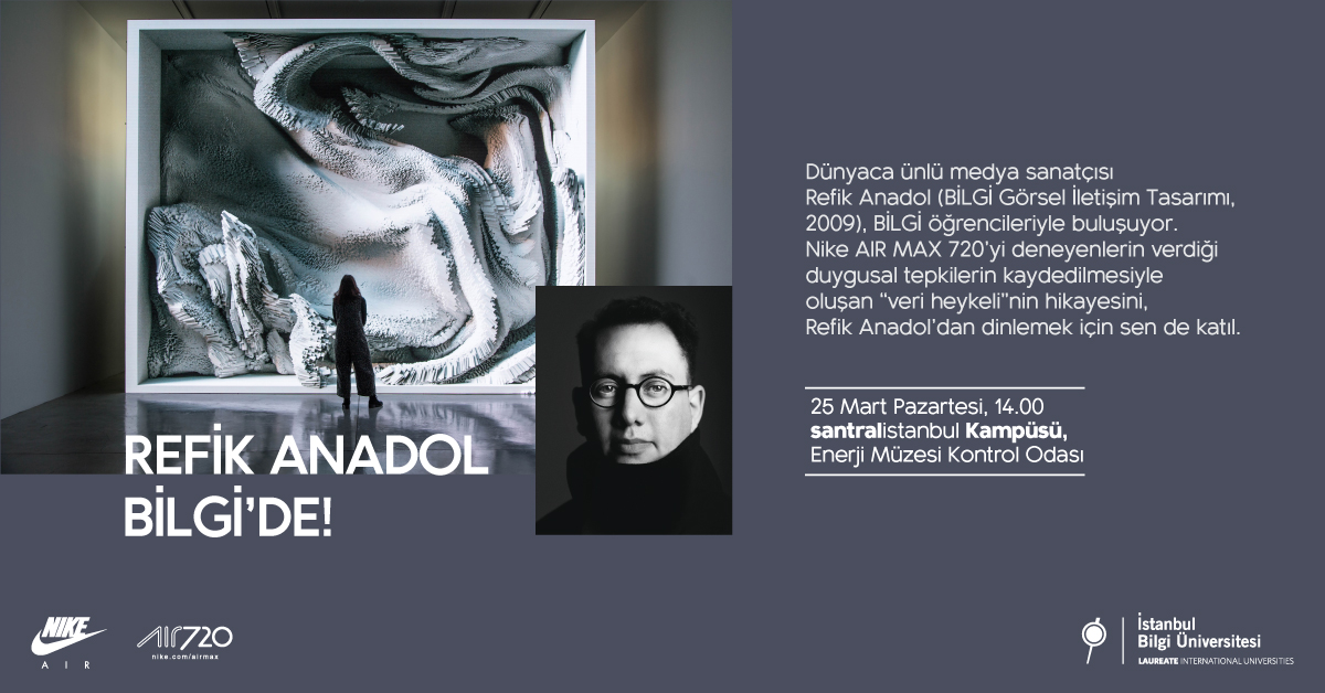 Refik Anadol BİLGİ'de Refik Anadol BİLGİ'de
