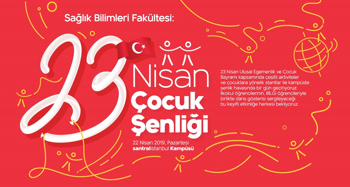23 Nisan Çocuk Şenliği 23 Nisan Çocuk Şenliği