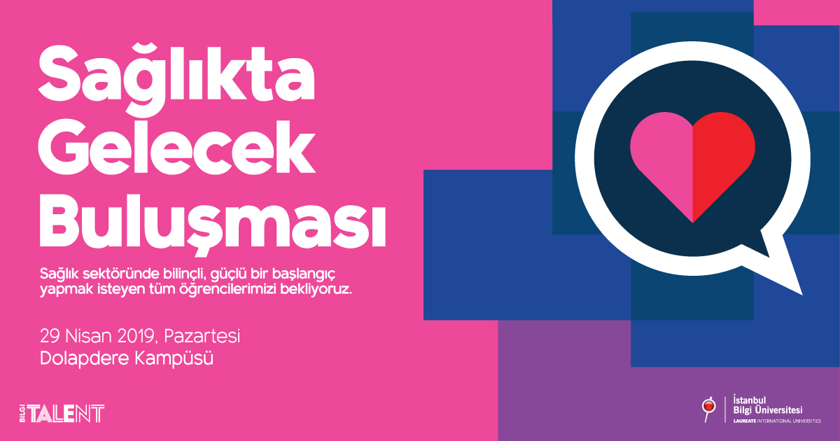 Sağlıkta Gelecek Buluşması Sağlıkta Gelecek Buluşması