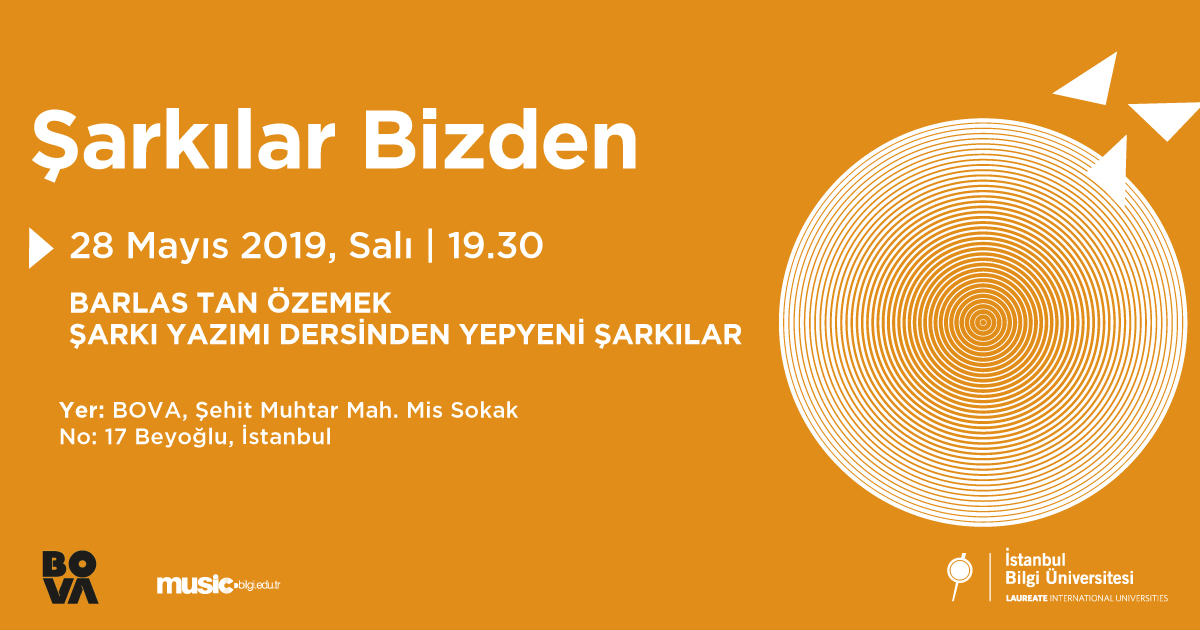 BİLGİ Yeni Müzik Festivali-10: Şarkılar Bizden BİLGİ Yeni Müzik Festivali-10: Şarkılar Bizden