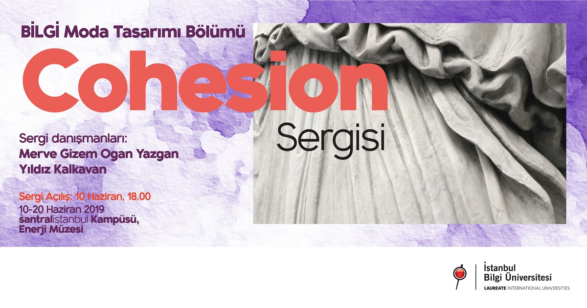 Moda Tasarımı Sergisi: Cohesion