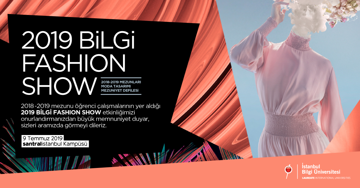2019 BİLGİ Fashion Show 2019 BİLGİ Fashion Show
