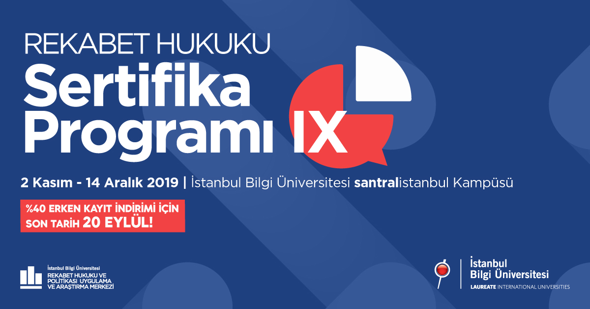 Rekabet Hukuku Sertifika Programı IX Rekabet Hukuku Sertifika Programı IX