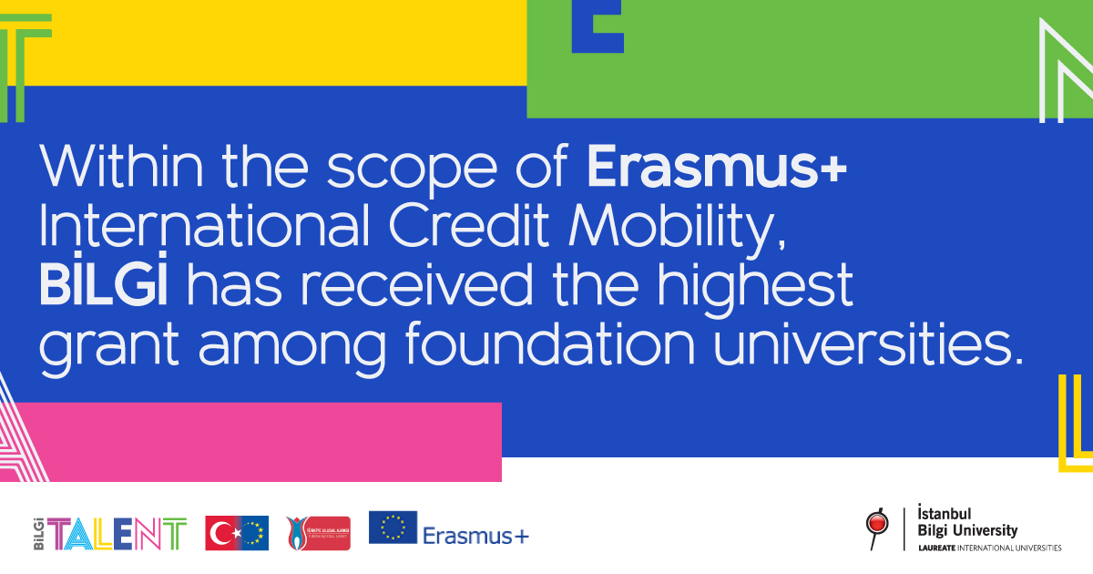 BİLGİ, has received the highest Erasmus+ grant among foundation universities. BİLGİ, has received the highest Erasmus+ grant among foundation universities.