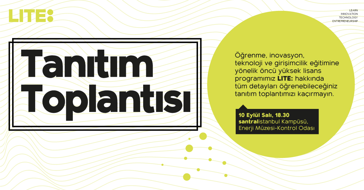 LITE: Tanıtım Toplantısı LITE: Tanıtım Toplantısı