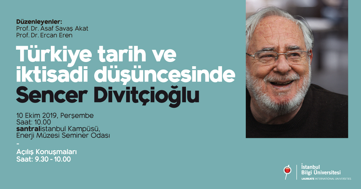 Türkiye Tarih ve İktisadi Düşüncesinde Sencer Divitçioğlu Türkiye Tarih ve İktisadi Düşüncesinde Sencer Divitçioğlu