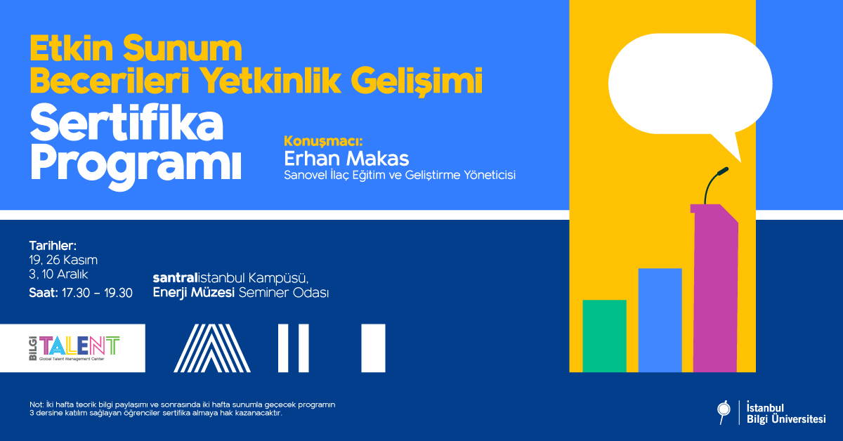Etkin Sunum Becerileri Yetkinlik Gelişimi Sertifika Programı Etkin Sunum Becerileri Yetkinlik Gelişimi Sertifika Programı