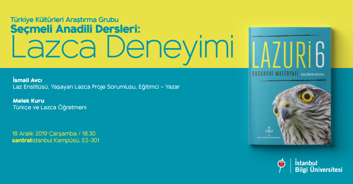 Söyleşi: Seçmeli Anadili Dersleri-Lazca Deneyimi Söyleşi: Seçmeli Anadili Dersleri-Lazca Deneyimi