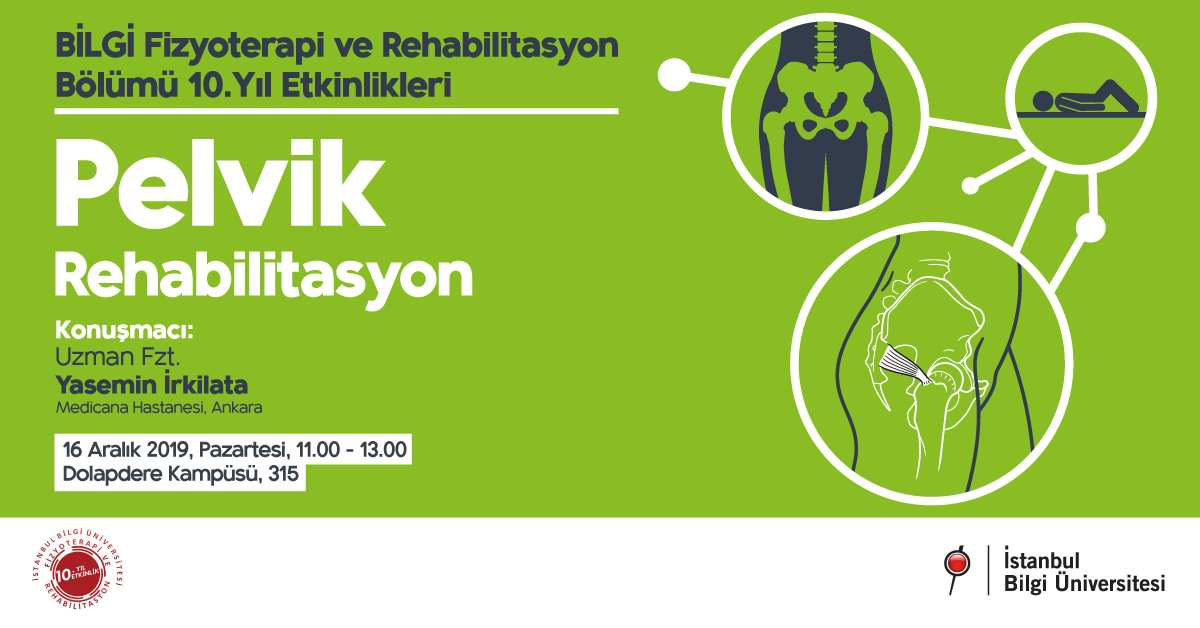 BİLGİ Fizyoterapi ve Rehabilitasyon 10. Yıl Etkinlikleri