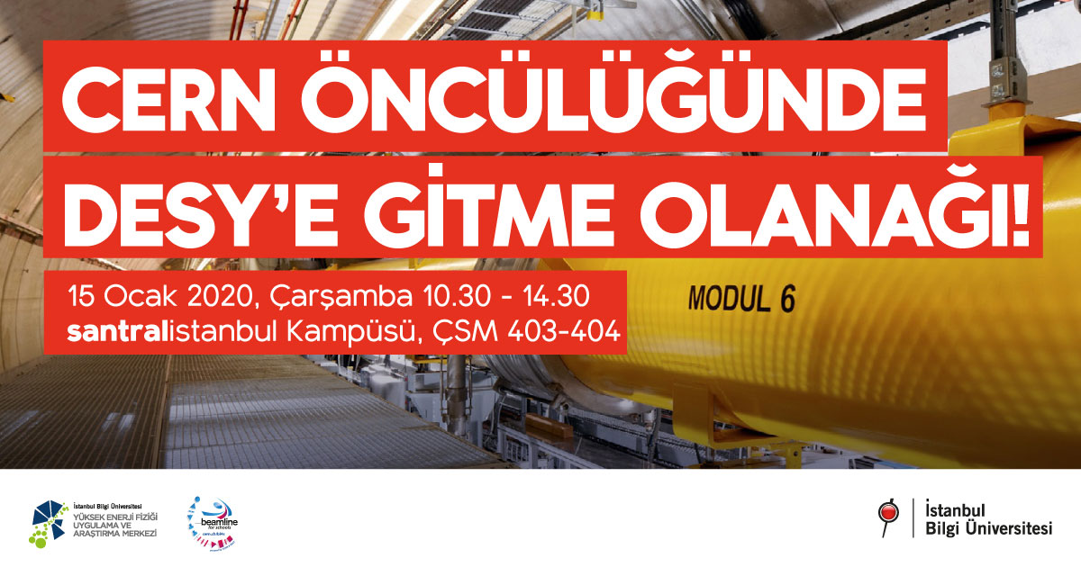 CERN Öncülüğünde DESY’e Gitme Olanağı! CERN Öncülüğünde DESY’e Gitme Olanağı!