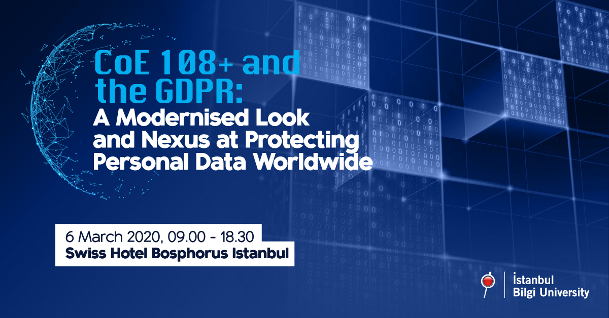 CoE 108+ and the GDPR: A Modernised Look and Nexus at Protecting Personal Data Worldwide CoE 108+ and the GDPR: A Modernised Look and Nexus at Protecting Personal Data Worldwide
