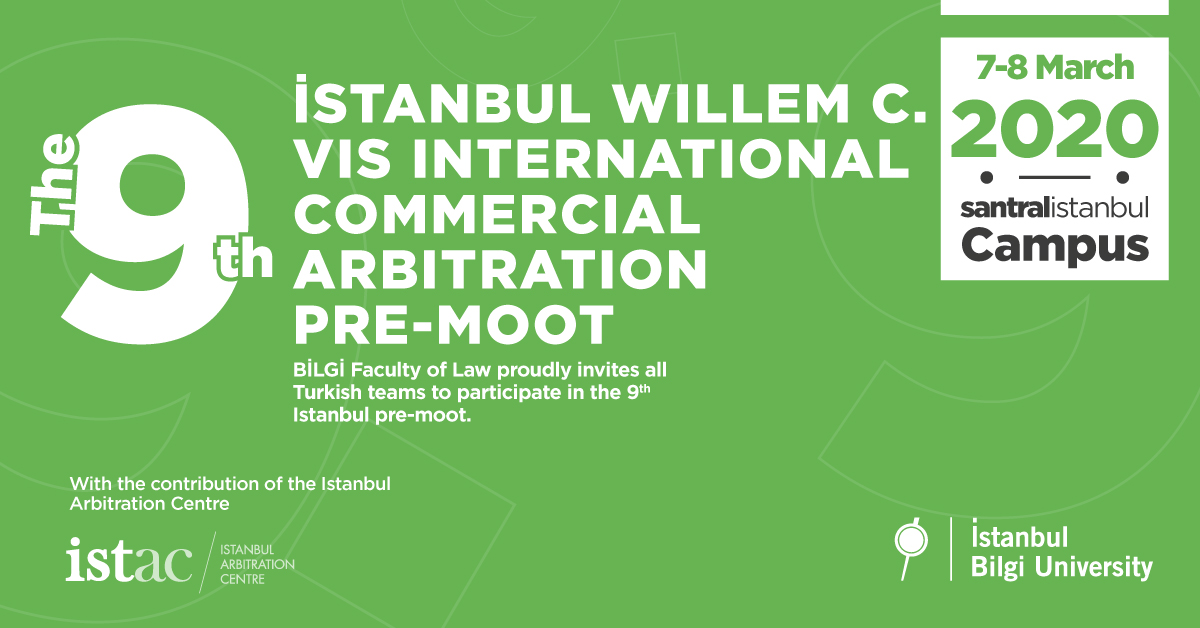 The 9th İstanbul Willem C. Vis International Commercial Arbitration Pre-Moot The 9th İstanbul Willem C. Vis International Commercial Arbitration Pre-Moot