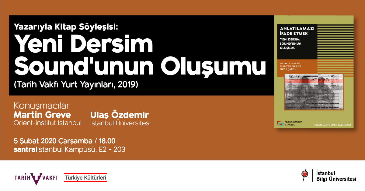 Yazarıyla Kitap Söyleşisi: Yeni Dersim Sound’unun Oluşumu Yazarıyla Kitap Söyleşisi: Yeni Dersim Sound’unun Oluşumu