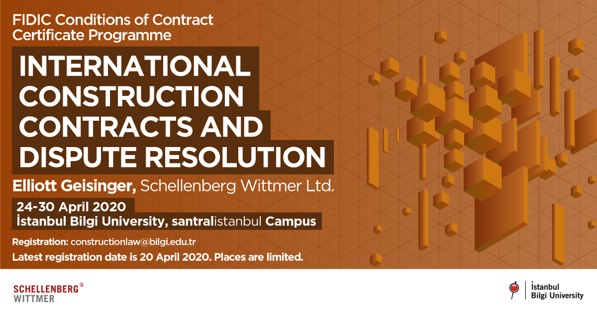 International Construction Contracts and Dispute Resolution Certificate Program