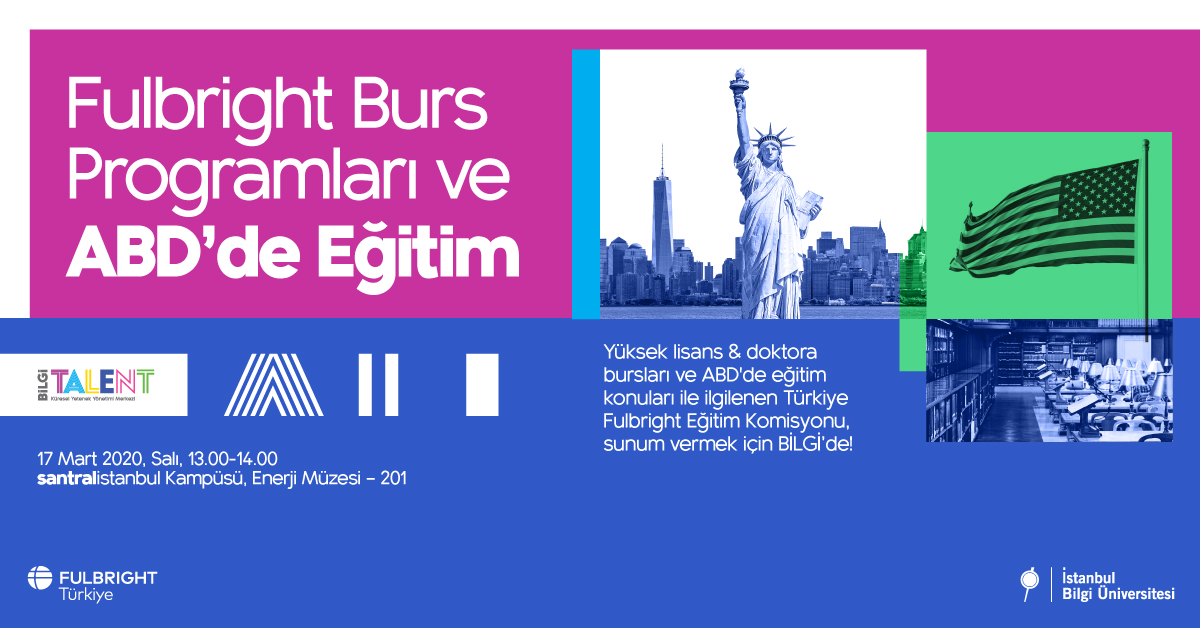 Fulbright Burs Programları ve ABD’de Eğitim Fulbright Burs Programları ve ABD’de Eğitim