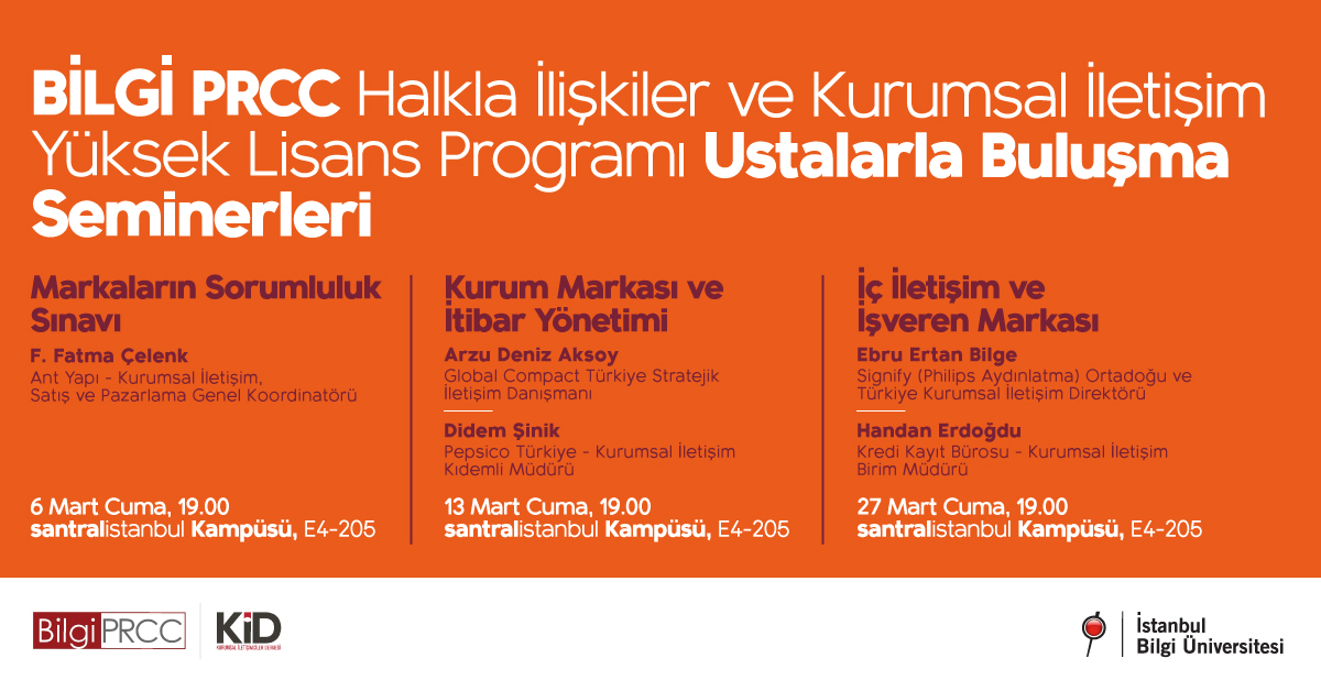 BİLGİ PRCC Ustalarla Buluşma Seminerleri Mart Programı BİLGİ PRCC Ustalarla Buluşma Seminerleri Mart Programı