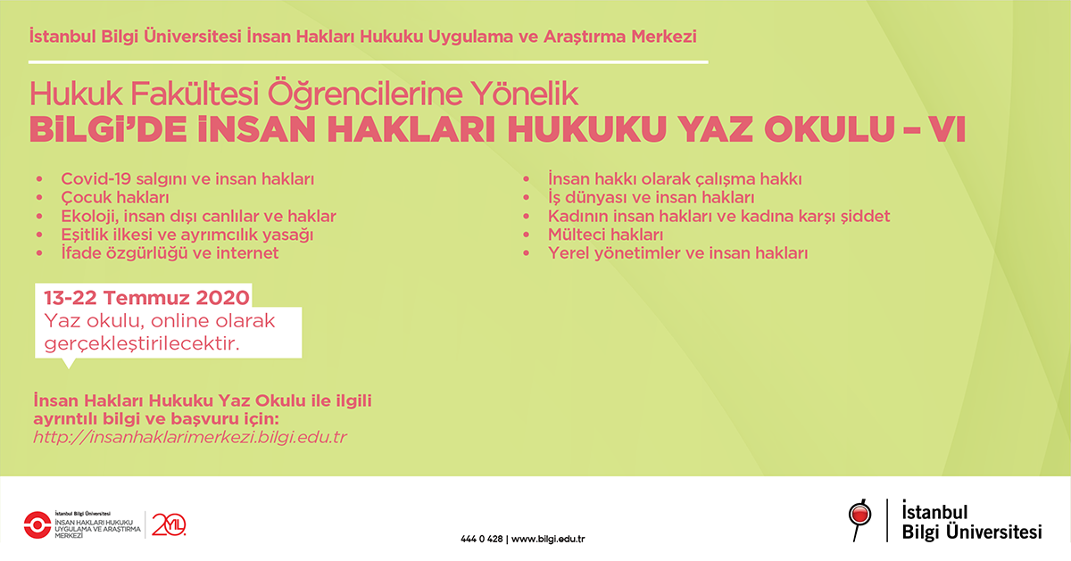 BİLGİ’DE İNSAN HAKLARI HUKUKU YAZ OKULU - VI BİLGİ’DE İNSAN HAKLARI HUKUKU YAZ OKULU - VI
