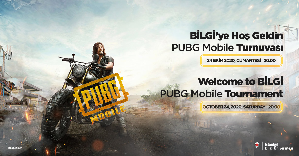 BİLGİ'ye Hoş Geldin PUBG Mobile Turnuvası BİLGİ'ye Hoş Geldin PUBG Mobile Turnuvası
