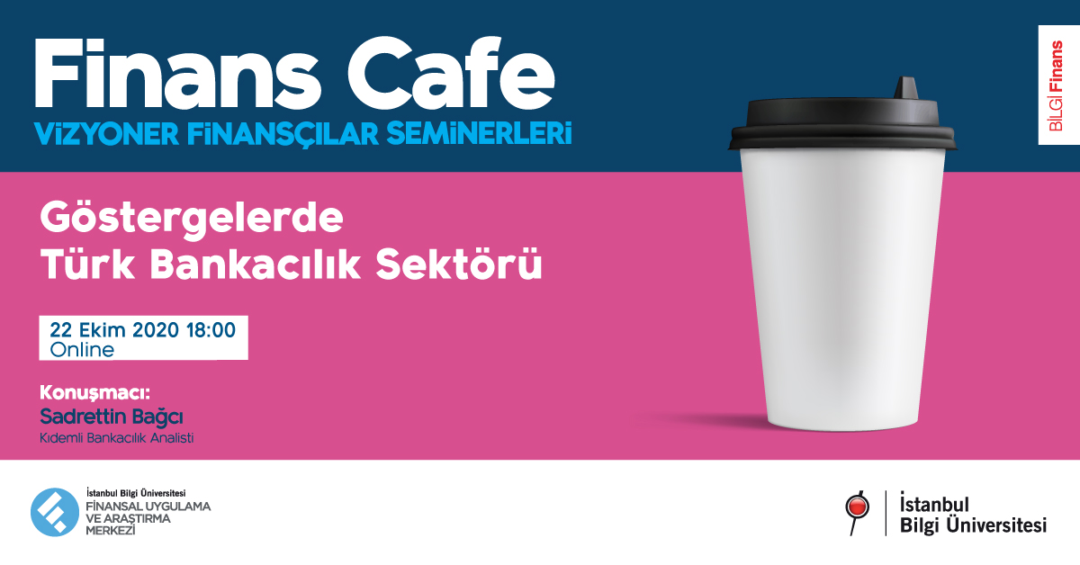 Finans Cafe: Göstergelerde Türk Bankacılık Sektörü