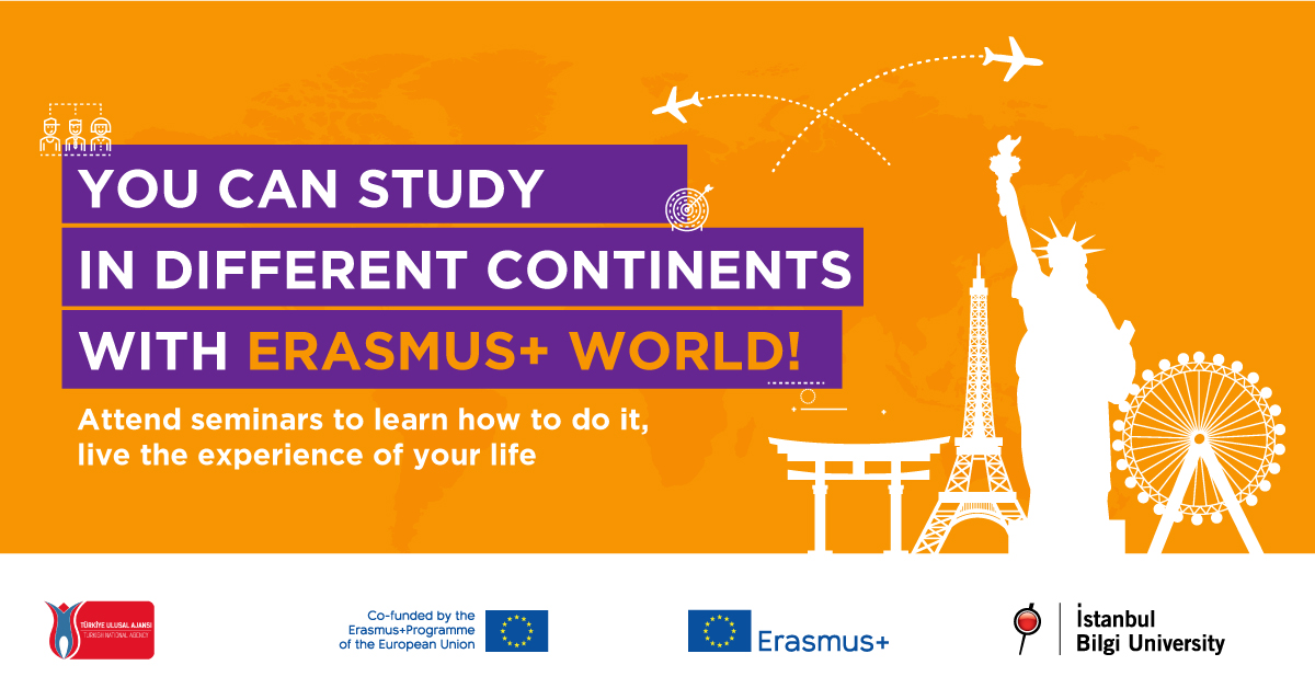 Erasmus+ Dünya - Öğrenim Hareketliliği ile Farklı Kıtalarda Eğitim Alabilirsin!