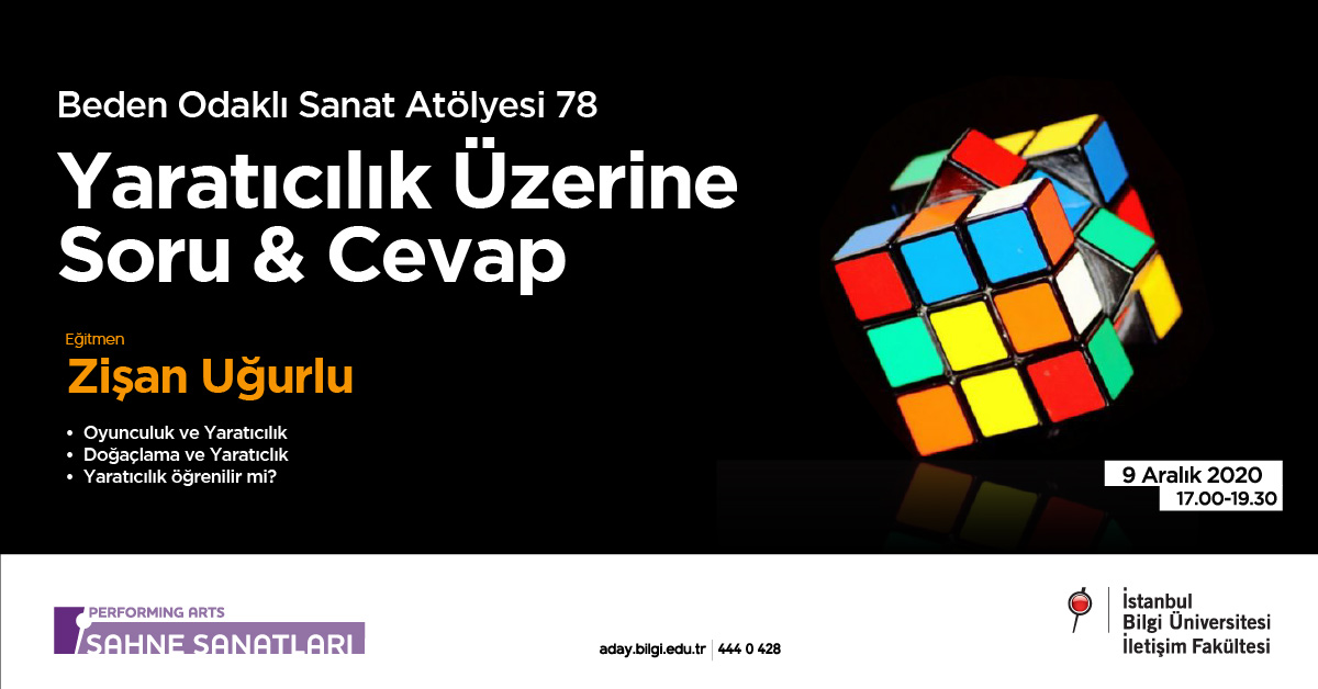 Beden Odaklı Sanat Atölyesi 78: Yaratıcılık Üzerine Soru & Cevap Beden Odaklı Sanat Atölyesi 78: Yaratıcılık Üzerine Soru & Cevap