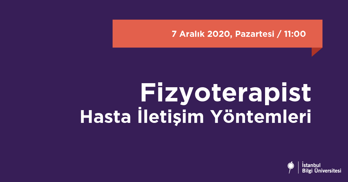 Fizyoterapist-Hasta İletişim Yöntemleri Fizyoterapist-Hasta İletişim Yöntemleri
