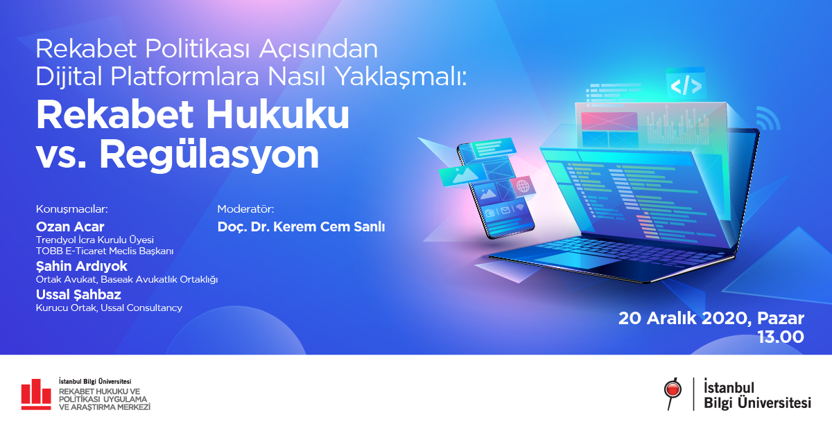 Rekabet Politikası Açısından Dijital Platformlara Nasıl Yaklaşmalı: Rekabet Hukuku vs. Regülasyon Rekabet Politikası Açısından Dijital Platformlara Nasıl Yaklaşmalı: Rekabet Hukuku vs. Regülasyon