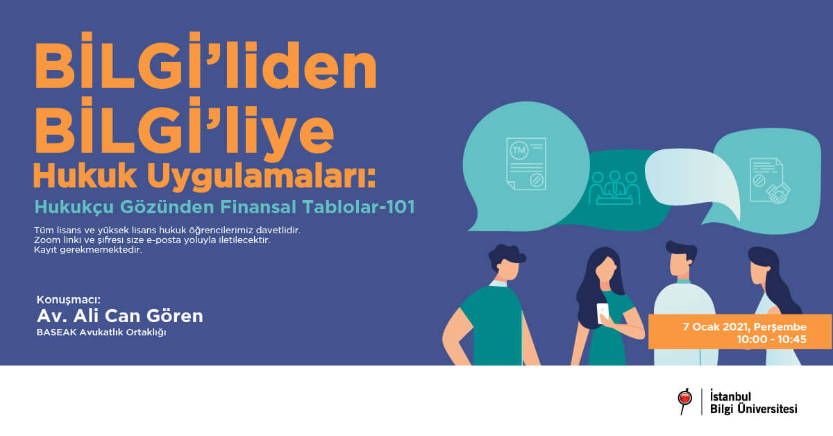 BİLGİ'liden BİLGİ'liye Hukuk Uygulamaları: Hukukçu Gözünden Finansal Tablolar-101