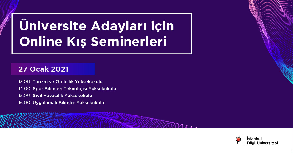 BİLGİ'den Üniversite Adayları için Online Kış Seminerleri BİLGİ'den Üniversite Adayları için Online Kış Seminerleri