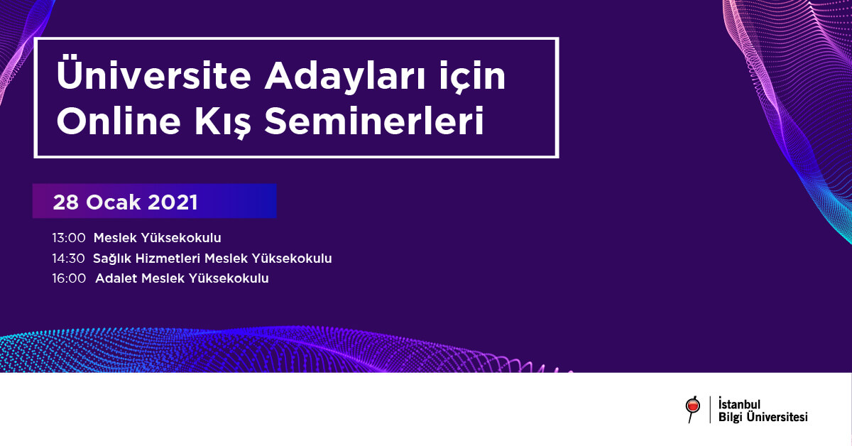 BİLGİ'den Üniversite Adayları için Online Kış Seminerleri BİLGİ'den Üniversite Adayları için Online Kış Seminerleri