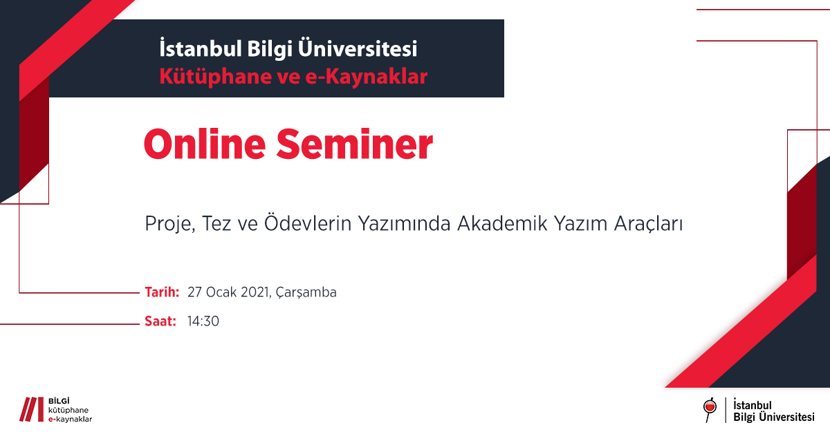 Kütüphane Online Seminer: Proje, Tez ve Ödevlerin Yazımında Akademik Yazım Araçları